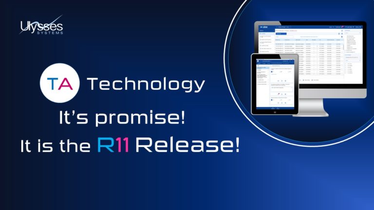 Task Assistant® R11 is the new Ulysses Systems R11 Release